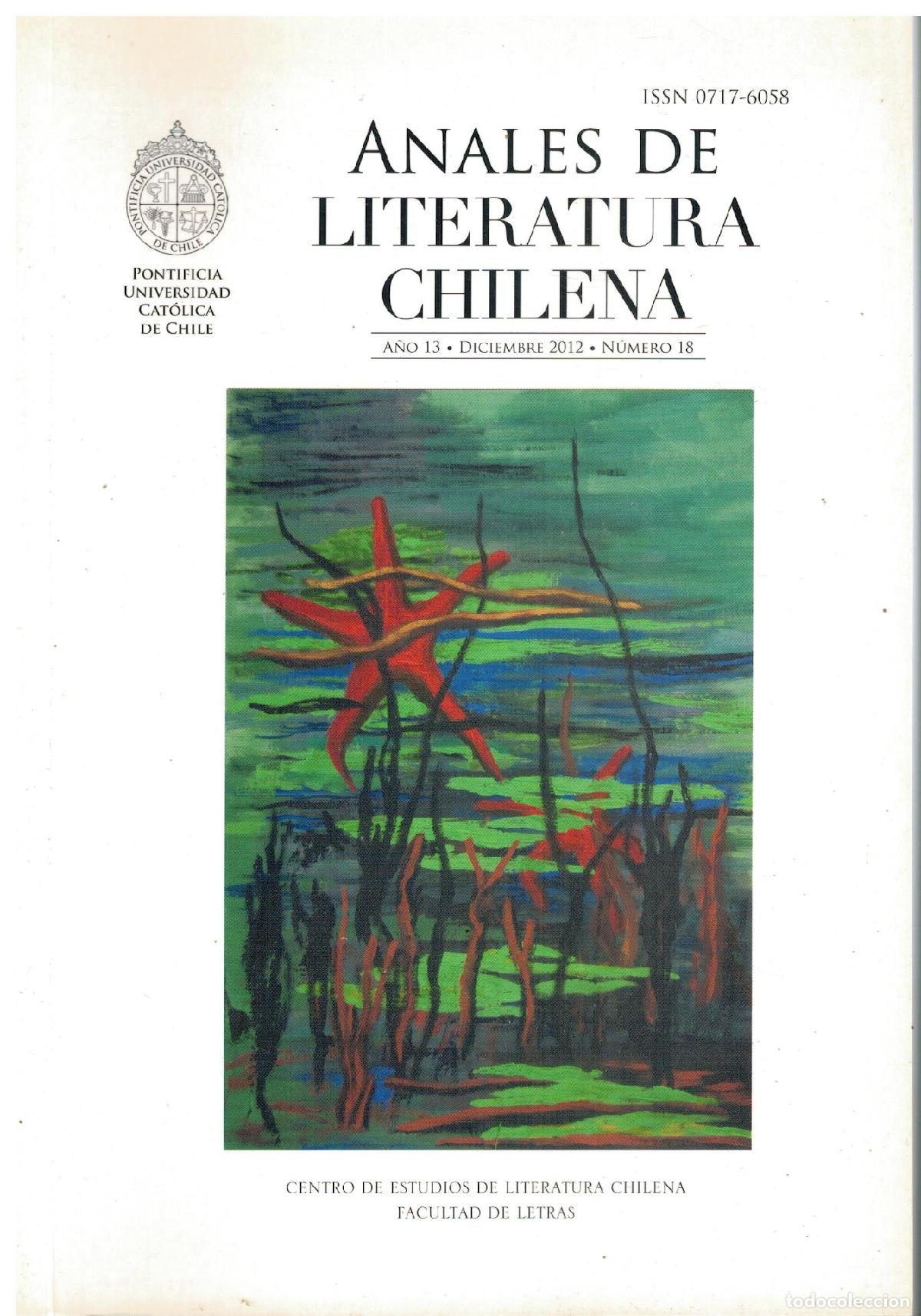 Libros: ANALES DE LITERATURA CHILENA. A&ntilde;o 13. N&ordm; 18. Cont.: M&ordf; J. Bra&ntilde;es: &rdquo;Ovidio en cautiverio&rdquo;; E. Godoy G