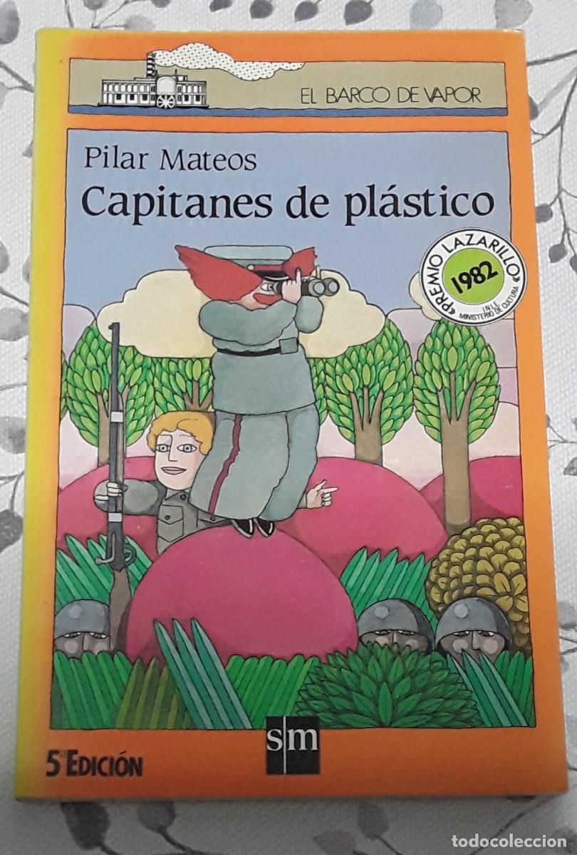 Libros: Capitanes de plastico, Pilar Mateos, barco de vapor - Foto 1