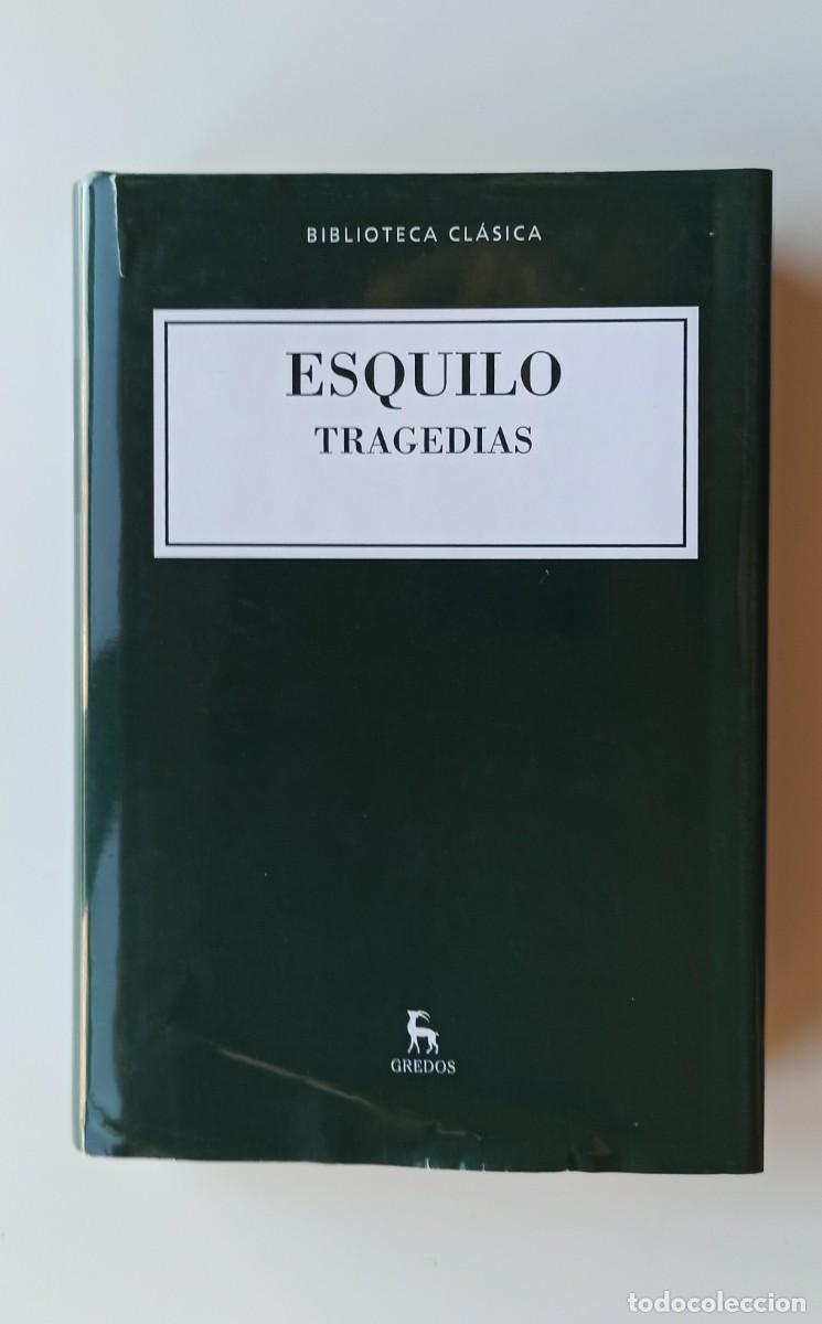 Libros: Esquilo - Tragedias - Biblioteca Cl&aacute;sica Gredos - Foto 1