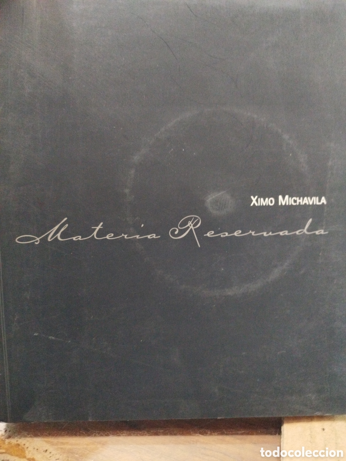 Libros: MATERIA RESERVADA. Incluye CD - MICHAVILA,Ximo - Foto 1