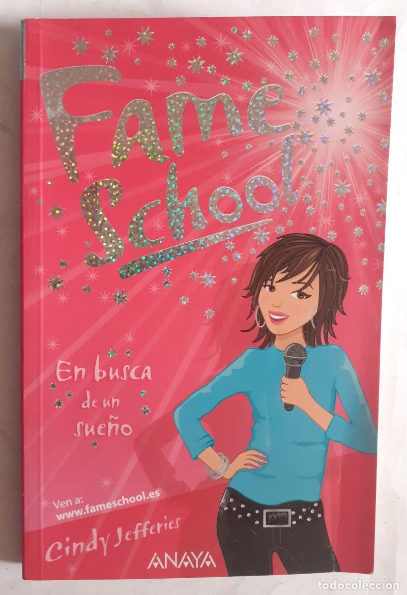 Libros: Fame School 1. En busca de un sue&ntilde;o - Cindy Jefferies - Foto 1