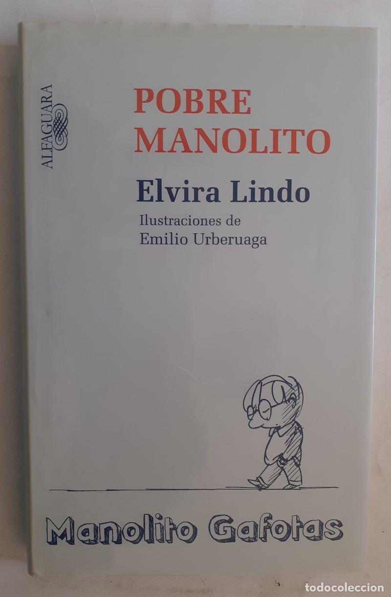 Libros: Pobre Manolito - Elvira Lindo - Foto 1
