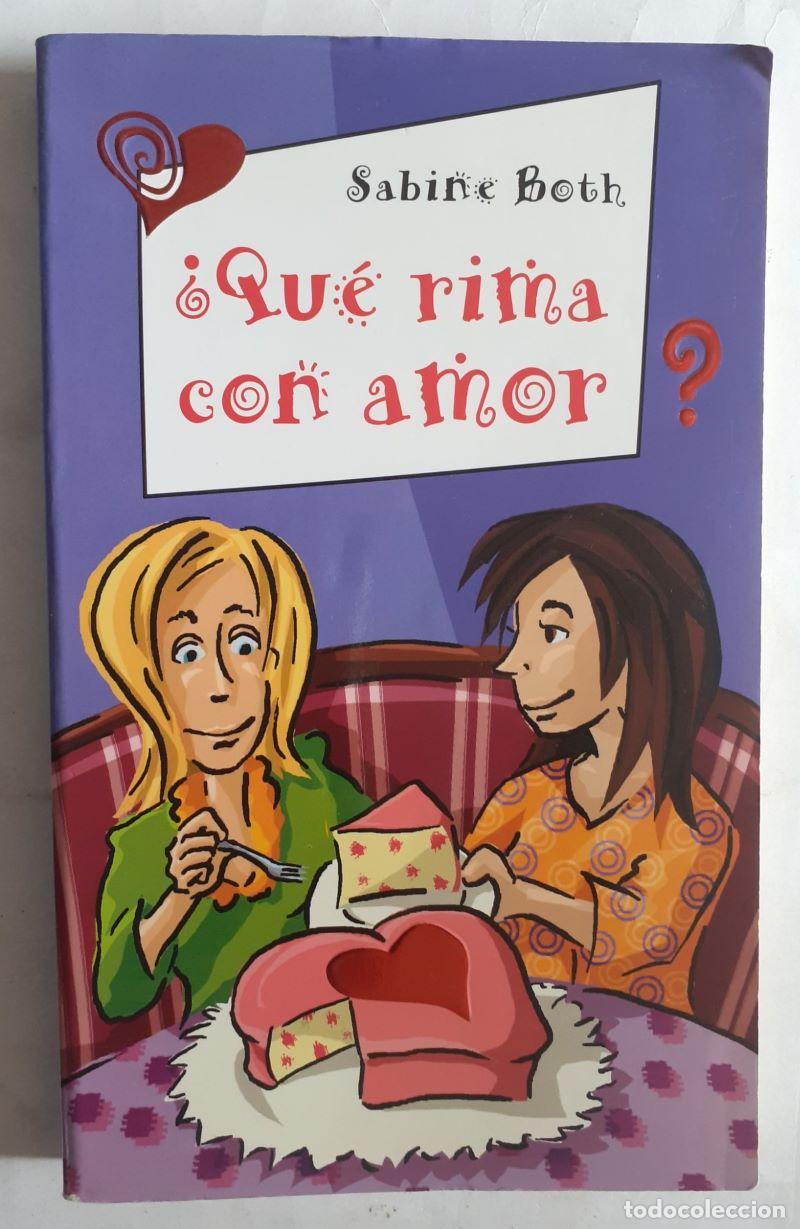 Libros: &iquest;Qu&eacute; rima con amor? - Sabine Both - Foto 1