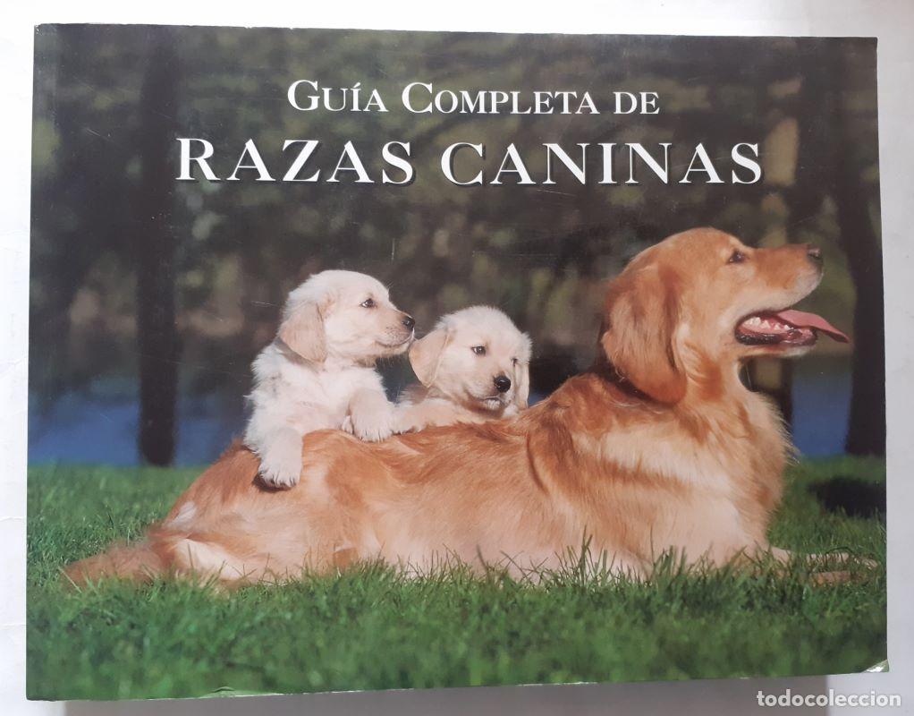 Libros: Gu&iacute;a completa de razas caninas - Derek Hall - Foto 1