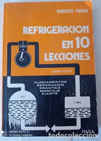 Libros: FUCHS - REFRIGERACION EN 10 LECCIONES - Foto 1