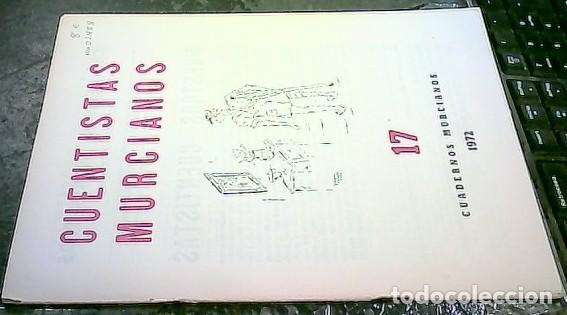Libri di seconda mano: Cuentistas murcianos. - Autores varios: