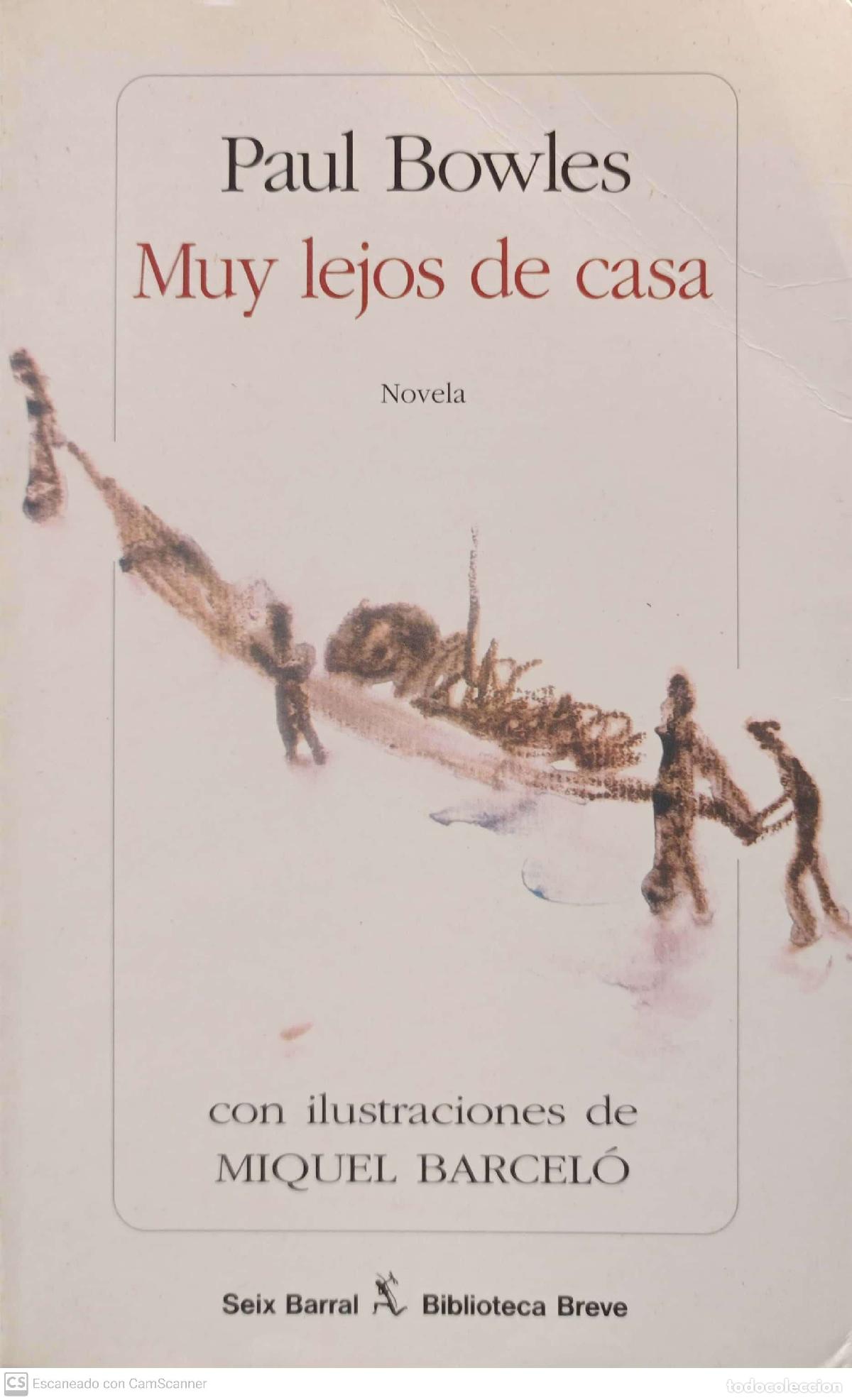 Libros: Muy lejos de casa - Bowles, Paul - Foto 1