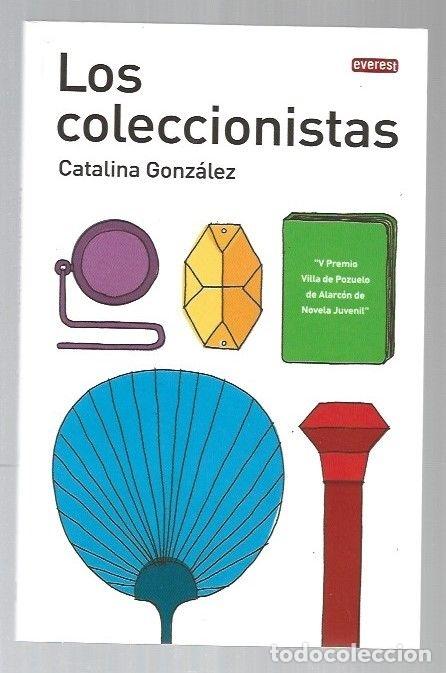 Libros: COLECCIONISTAS - LOS - GONZALEZ, CATALINA - Foto 1