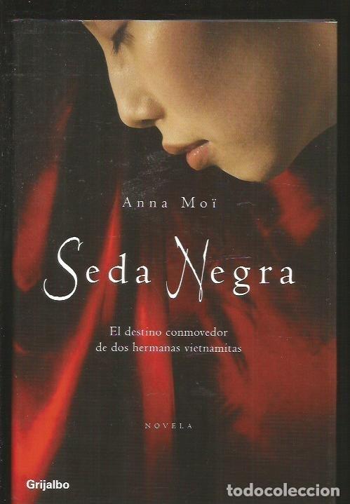 Libros: SEDA NEGRA - MOI, ANNA - Foto 1