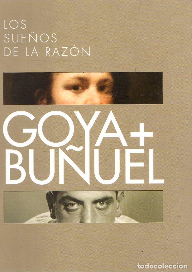 Libros: Goya+Bu&ntilde;uel. Los sue&ntilde;os de la raz&oacute;n - NO CONSTA AUTOR - Foto 1
