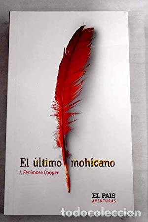 Libros: El &uacute;ltimo mohicano - J. Fenimore Cooper. - Foto 1