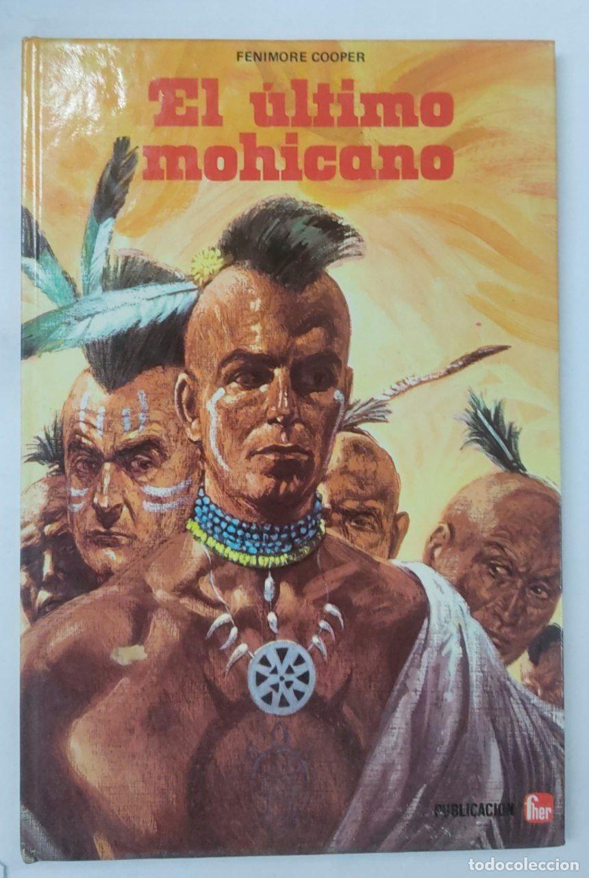 Libros: El ultimo mohicano - Fenimore Cooper - Foto 1