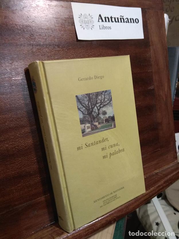 Libros: Mi Santander, mi cuna, mi palabra - Foto 1