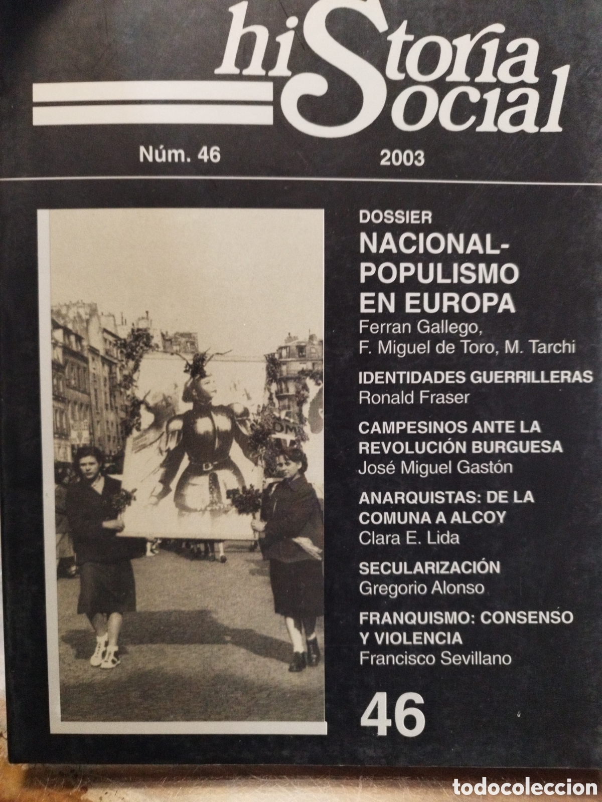 Livres: HISTORIA SOCIAL N&ordm; 46. Dossier Nacional Populismo en Europa