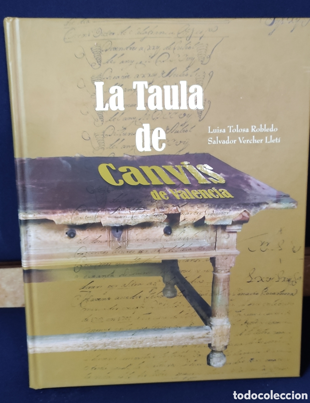 Libros: LA TAULA DE CANVIS DE VALENCIA - Foto 1