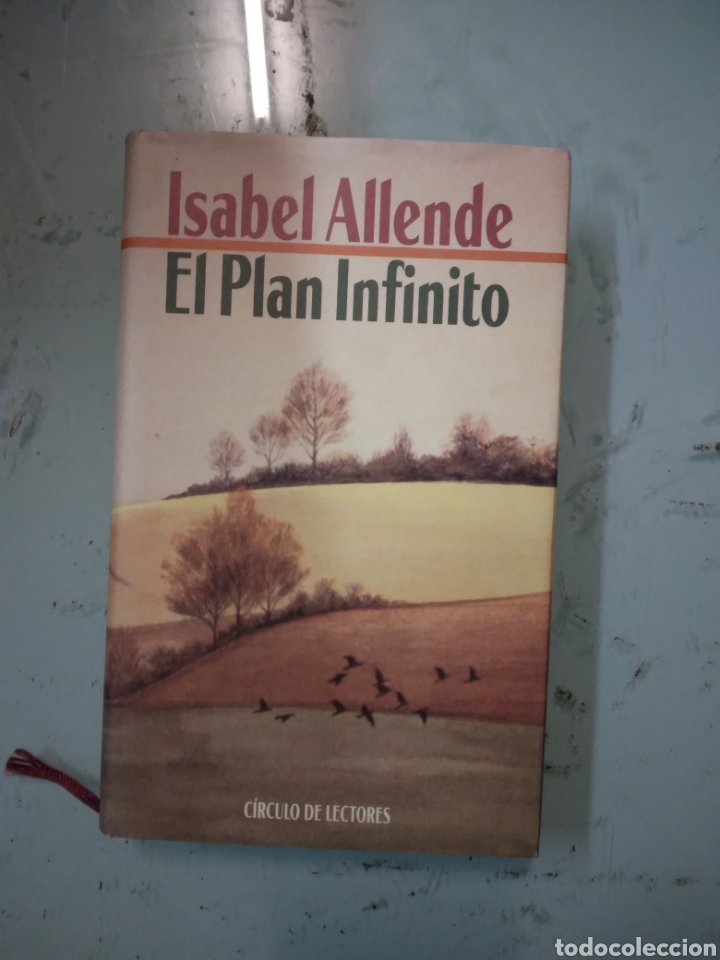 Libros: Isabel Allende, El plan infinito, C&iacute;rculo de Lectores - Foto 1