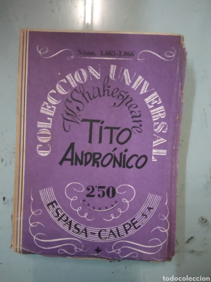 Libros: Colecci&oacute;n Universal, Espasa Calpe, Tito andronico - Foto 1