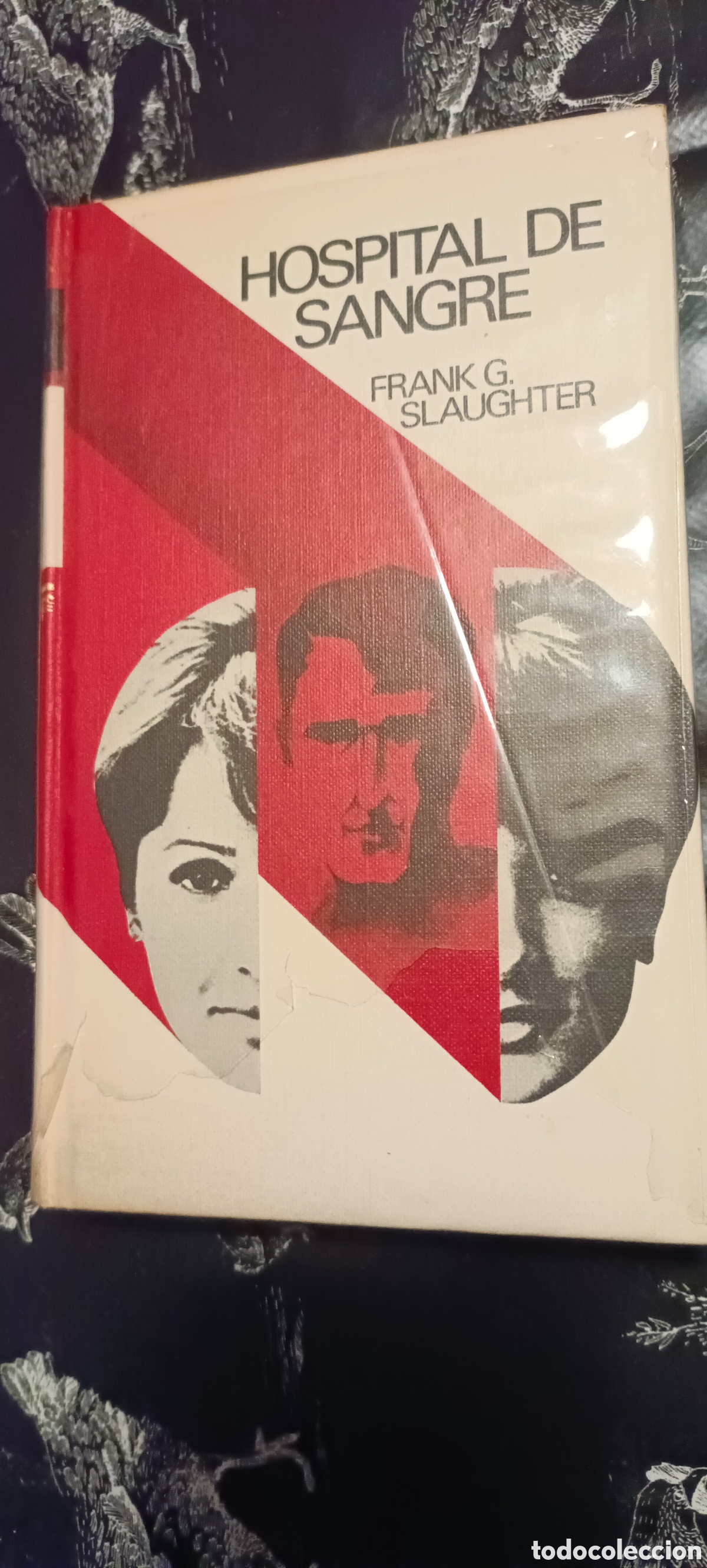Libros: Hospital de sangre, Frank G Slaughter - Foto 1