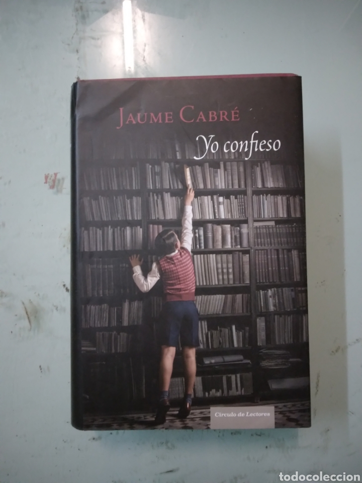 Libros: Jaume Cabr&eacute;, Yo confieso, C&iacute;rculo de Lectores - Foto 1
