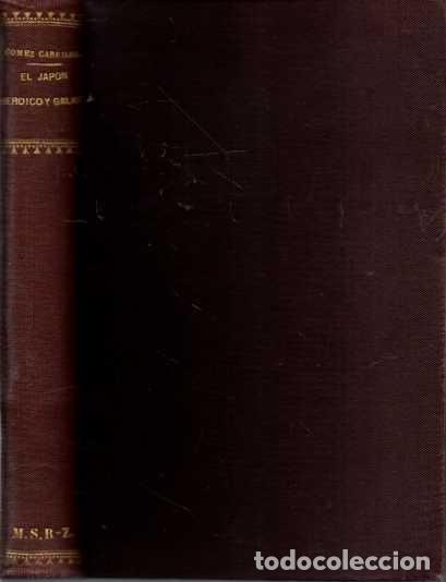 Libros: EL JAP&Oacute;N HEROICO Y GALANTE. - G&Oacute;MEZ CARRILLO, E. - Foto 2