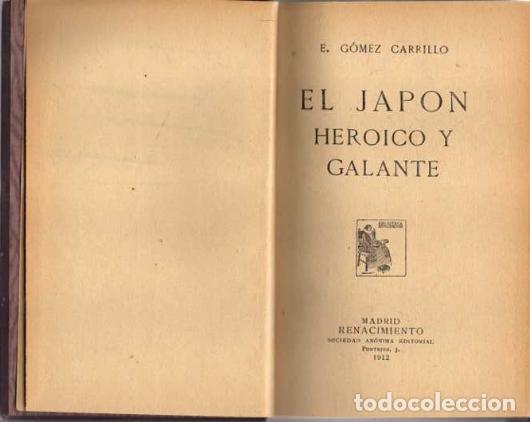 Libros: EL JAP&Oacute;N HEROICO Y GALANTE. - G&Oacute;MEZ CARRILLO, E. - Foto 1