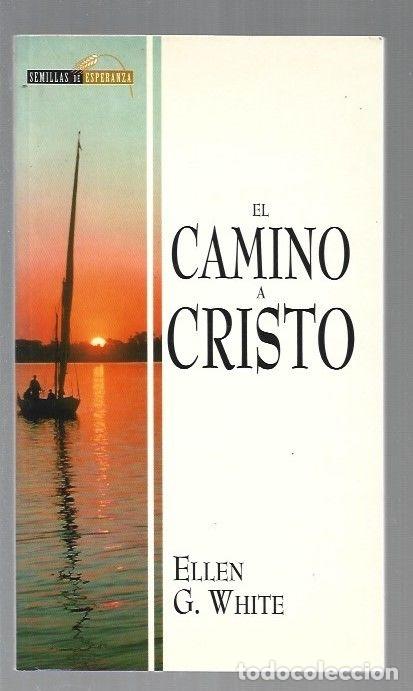 Libros: CAMINO A CRISTO - EL - WHITE, ELLEN G. - Foto 1