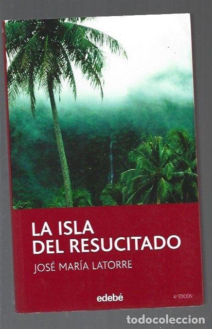 Libros: ISLA DEL RESUCITADO - LA - LATORRE, JOSE MARIA - Foto 1