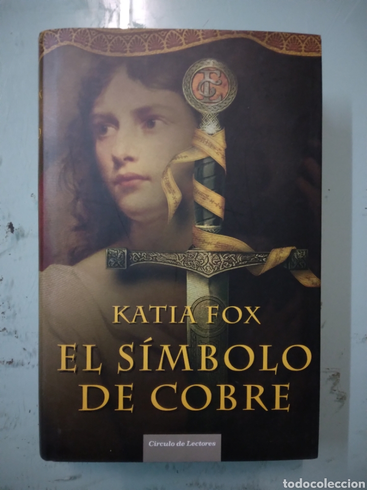 Libros: Katia Fox,El.simbolo de cobre, C&iacute;rculo de Lectores - Foto 1
