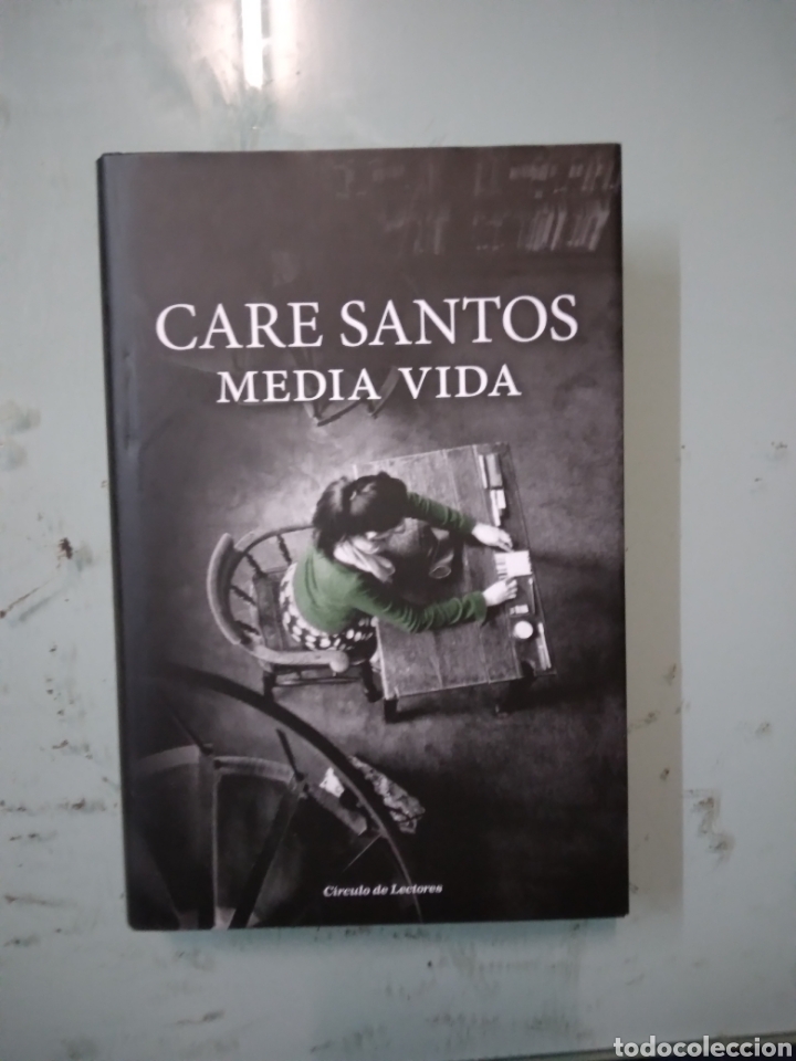 Libros: Care Santos,Media vida, C&iacute;rculo de Lectores - Foto 1
