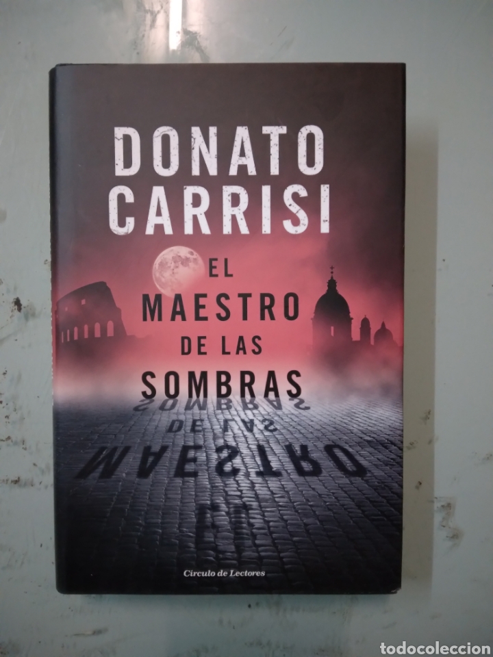 Libros: Donado Carrisi, El.maestro de las sombras, C&iacute;rculo de Lectores - Foto 1