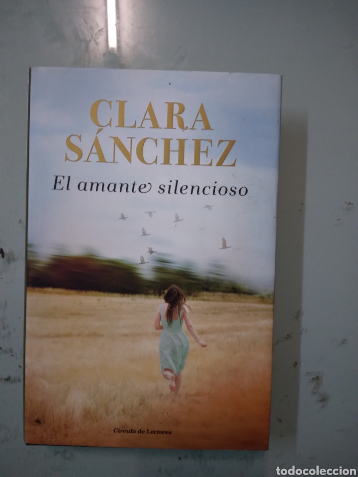 Libros: Clara S&aacute;nchez, El amantes silencioso, C&iacute;rculo de Lectores - Foto 1
