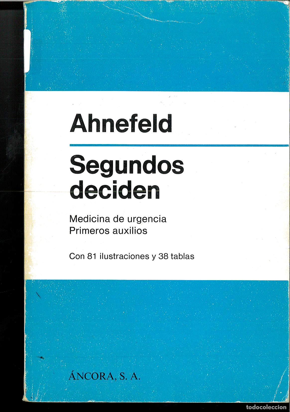 Libros: Segundos deciden - F. W. Ahnefeld - Foto 1