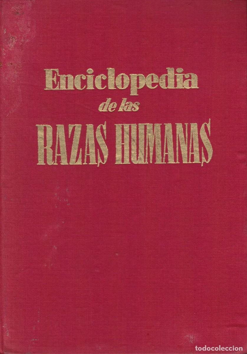 Libros: Augusto Panyella, Enciclopedia de las Razas Humanas - Foto 1