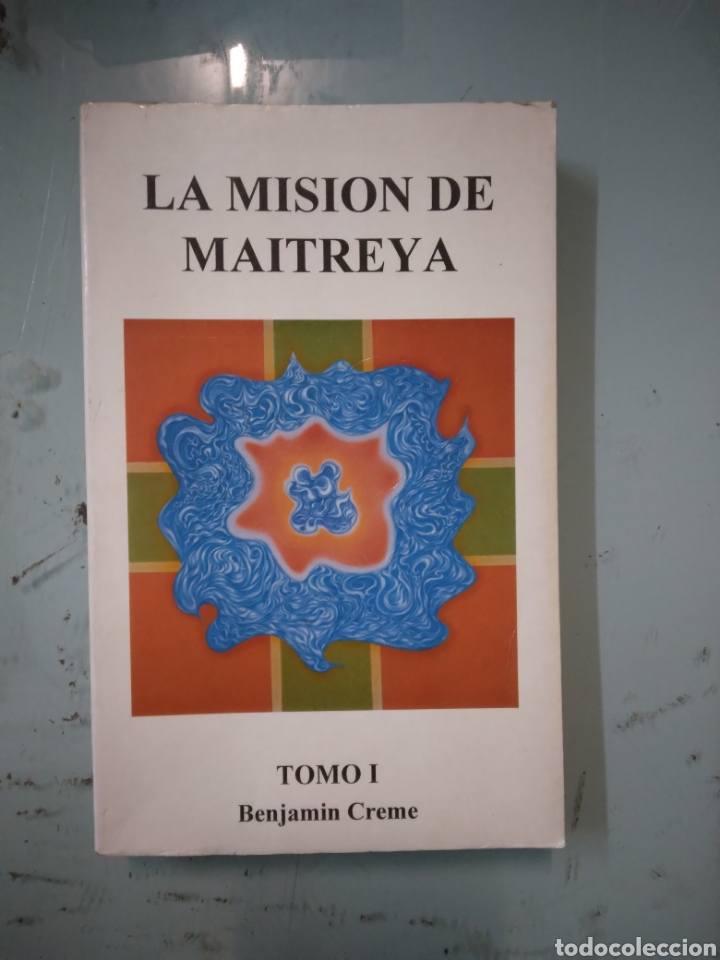 Libros: La misi&oacute;n de Maitreya, tomo I, Benjamin Creme - Foto 1
