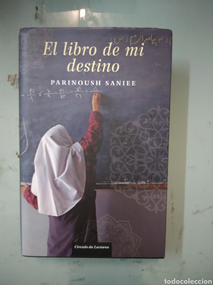 Libros: Parinoush S&aacute;nchez, El libro de mi destino, C&iacute;rculo de Lectores - Foto 1