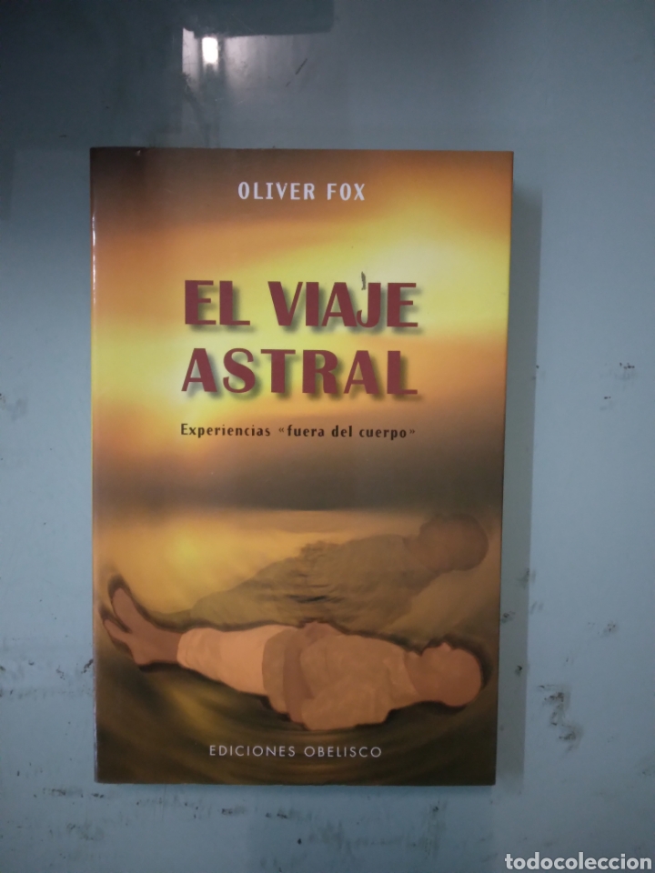 Libros: Oliver Fox, El viaje Astral, Obelisco - Foto 1