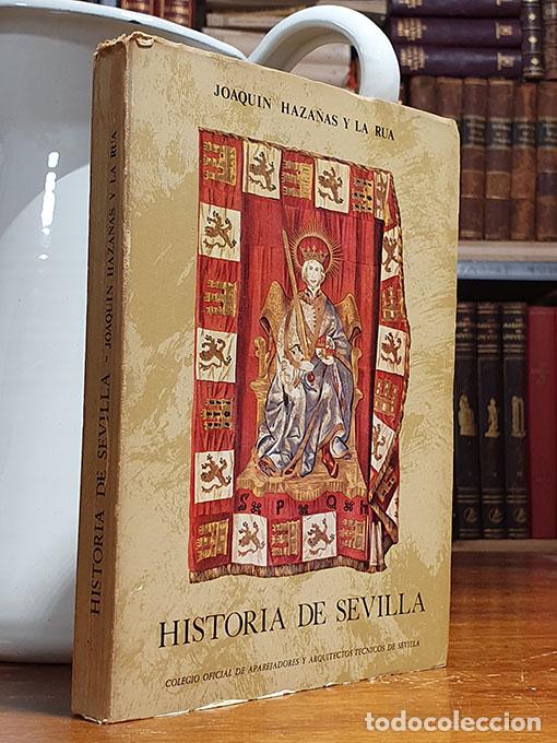 Libros: Historia de Sevilla. - HAZA&Ntilde;AS Y LA RUA, Joaqu&iacute;n. - Foto 1