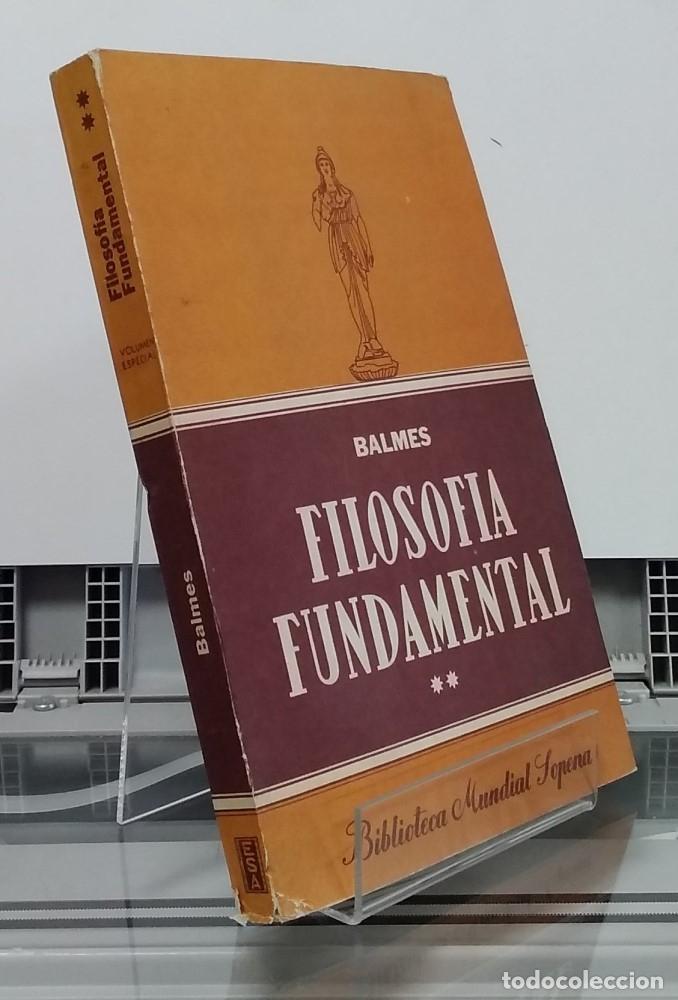 Libros: Filosof&iacute;a fundamental (tomo segundo) - Balmes - Foto 1