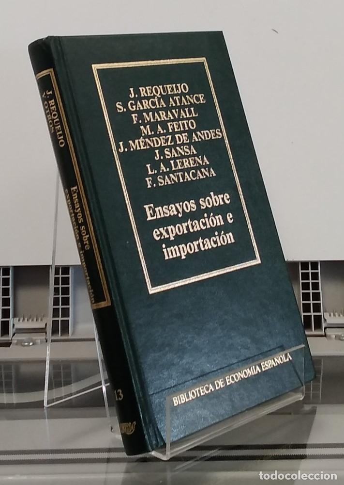 Libros: Ensayos sobre exportaci&oacute;n e importaci&oacute;n - J. Requeijo et al - Foto 1