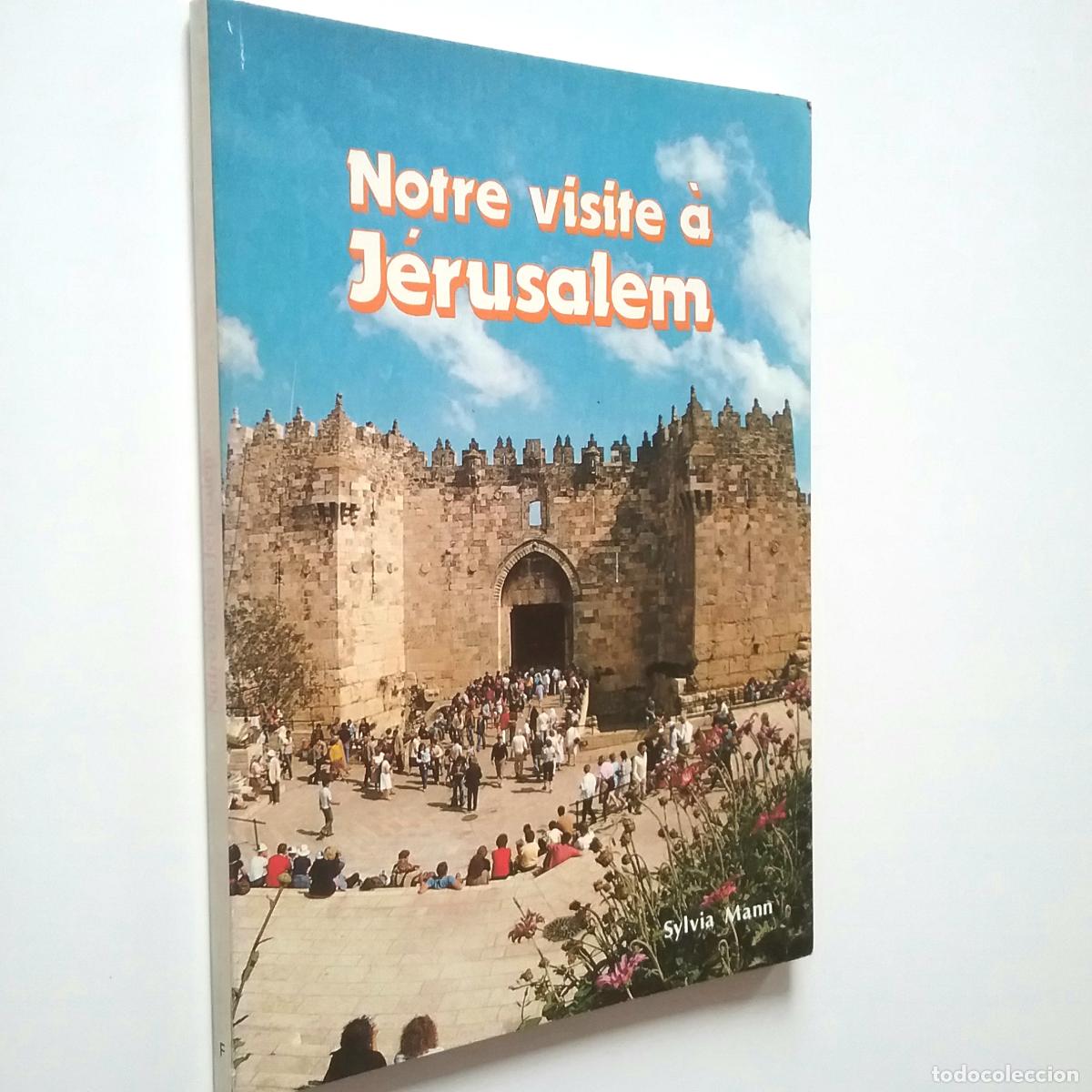 Libros: Sylvia Mann - Notre visite &agrave; J&eacute;rusalem. Guide Illustr&eacute; et Souvenir - Foto 1