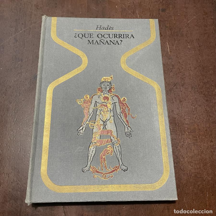 Libros: &iquest;Qu&eacute; ocurrir&aacute; ma&ntilde;ana? - Had&egrave;s - Foto 1