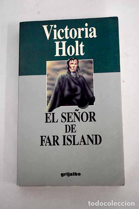 Libros: El se&ntilde;or de Far Island.- Holt, Victoria - Foto 1