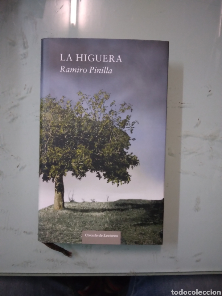 Libros: Ramiro Pinilla, La.higuera, C&iacute;rculo de Lectores - Foto 1