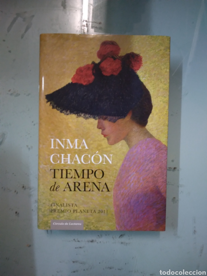 Libros: INMA CHACON, TIEMPO DE ARENA, C&Iacute;RCULO DE LECTORES - Foto 1