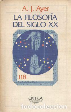 Libros: LA FILOSOFIA DEL SIGLO XX - AYER, A.J. - Foto 1