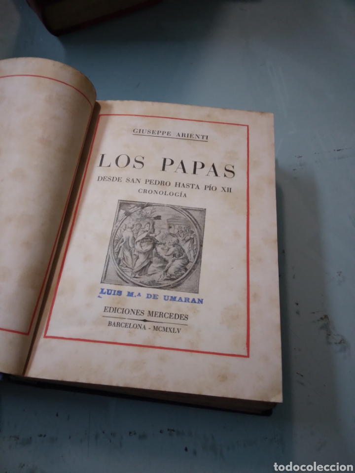 Libros: Giuseppe Arienti, Los papas, Ediciones Mercedes,1945 - Foto 2
