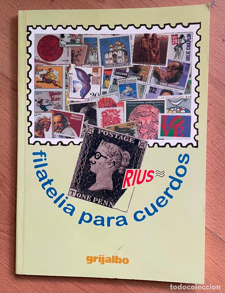 Libros: FILATELIA PARA CUERDOS, Grijalbo (comic) - Foto 1