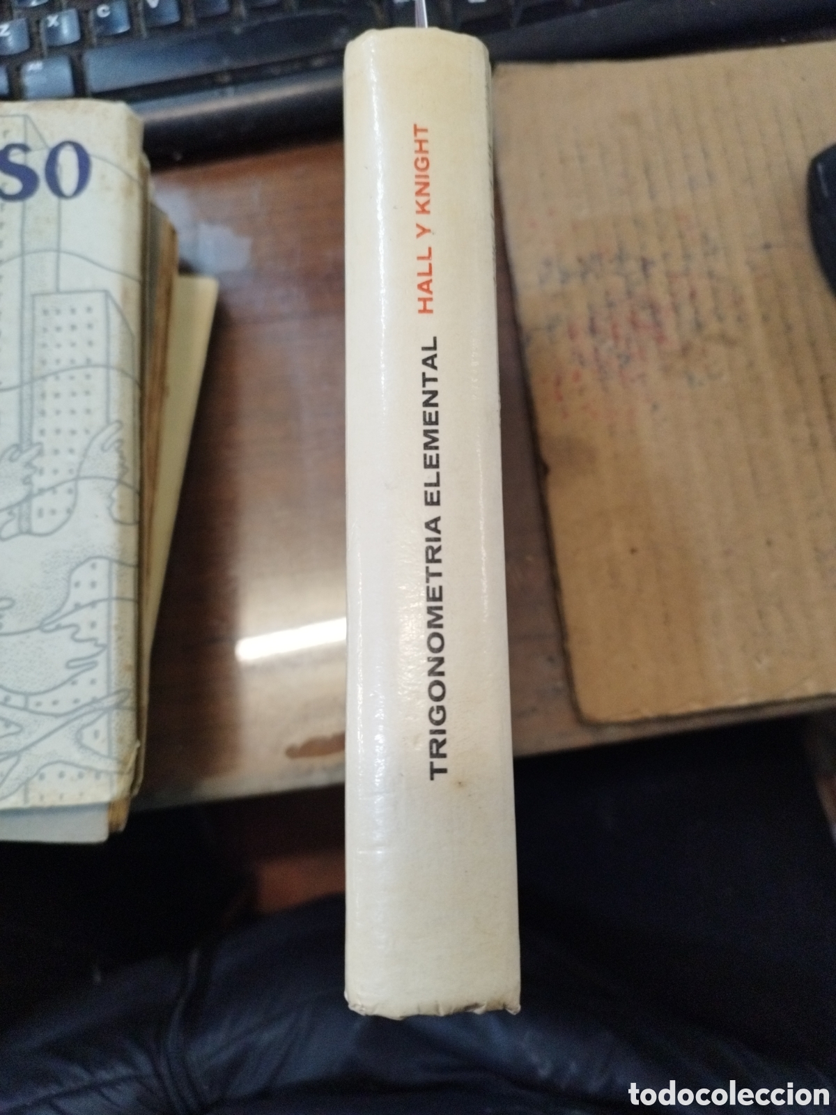 Libros: TRIGONOMETRIA ELEMENTAL - HALL,H.S.y KNIGHT,S.R. - Foto 2