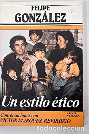 Libros: Un estilo &eacute;tico. conversaciones con V&iacute;ctor M&aacute;rquez Reviriego