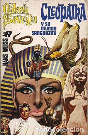 Libros: CLEOPATRA Y SU MUNDO SANGRIENTO. - Foto 1